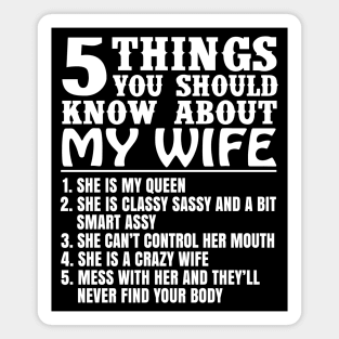 5 Things About My Wife Funny Husband Joke Sayings Magnet